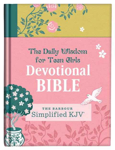 The Skjv Devotional Bible: Daily Wisdom for Teen Girls: The Barbour Simplified KJV Bible by Barbour Bibles