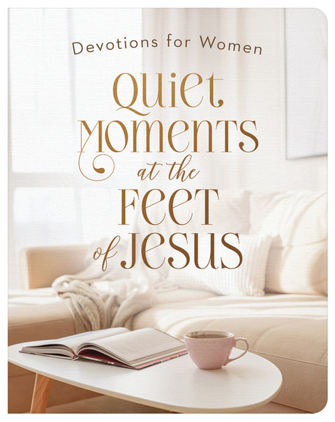 Quiet Moments at the Feet of Jesus: Devotions for Women by Fischer, Jean