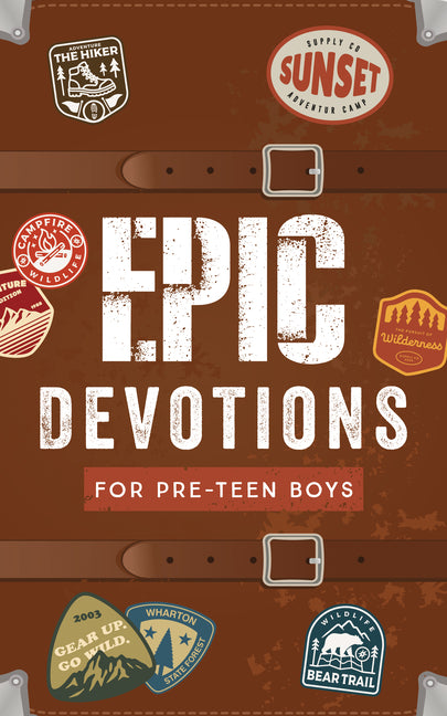 Epic Devotions for Pre-Teen Boys by Hascall, Glenn
