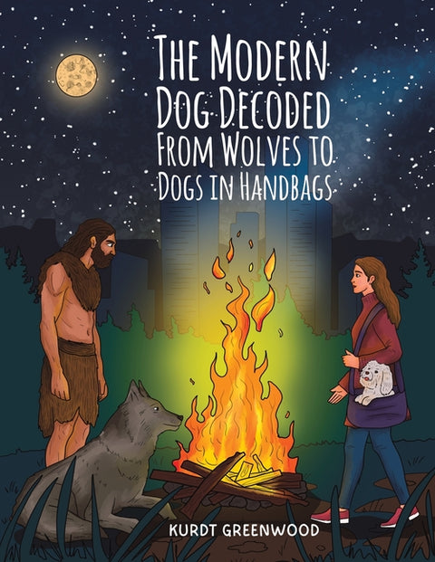 The Modern Dog Decoded: From Wolves to Dogs in Handbags