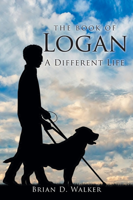 The Book of Logan: A Different Life