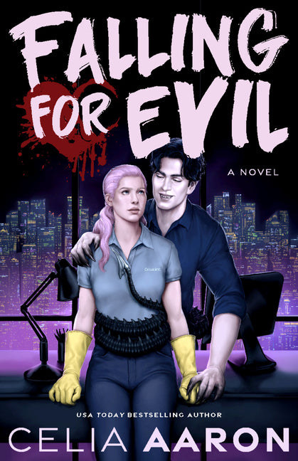 Falling for Evil by Aaron, Celia