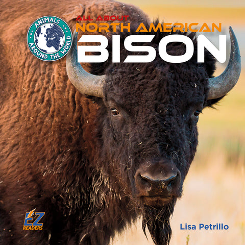 All about North American Bison by Petrillo, Lisa