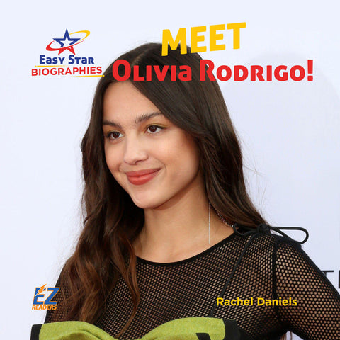 Meet Olivia Rodrigo! by Daniels, Rachel
