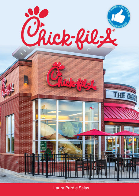 Chick-Fil-A by Purdie Salas, Laura