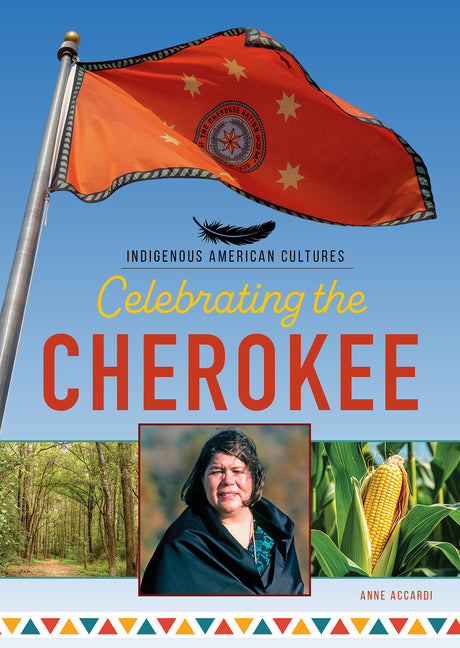 Celebrating the Cherokee by Accardi, Anne