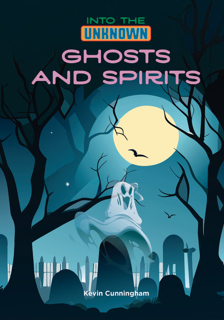Ghosts and Spirits