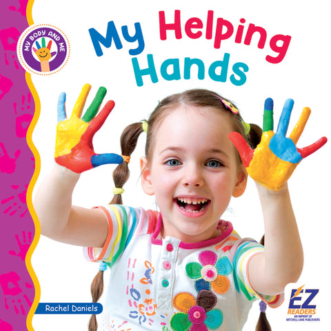 My Helping Hands by Daniels, Rachel