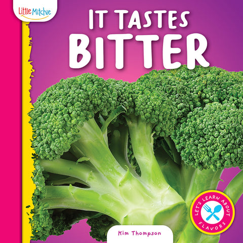 It Tastes Bitter by Thompson, Kim