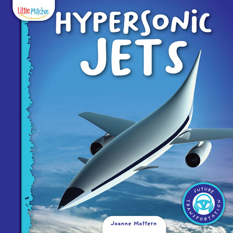 Hypersonic Jets by Mattern, Joanne