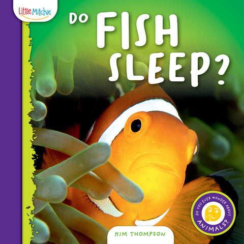 Do Fish Sleep? by Thompson, Kim