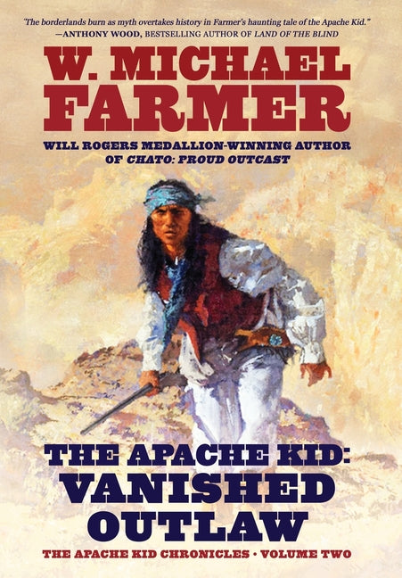 The Apache Kid: Vanished Outlaw