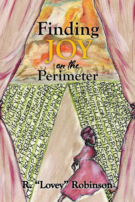 Finding Joy on the Perimeter by Robinson, R. Lovey