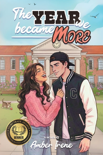 The Year We Became More by Irene, Amber