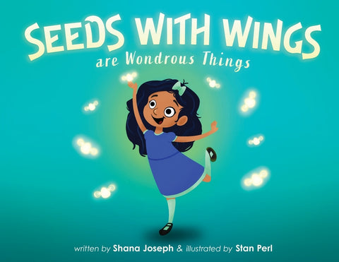 Seeds with Wings Are Wondrous Things