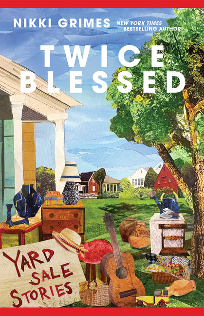 Twice Blessed: Yard Sale Stories