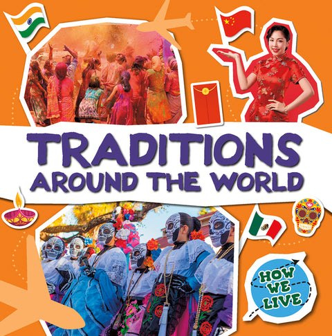 Traditions Around the World by Leatherland, Noah