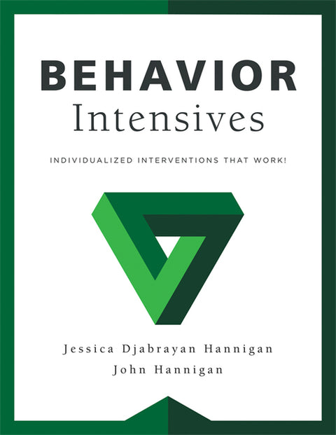 Behavior Intensives: Individualized Interventions That Work! (Tier 3 Behavior Interventions, Rti, Mtss, Behavior Support) by Hannigan, Jessica Djabrayan