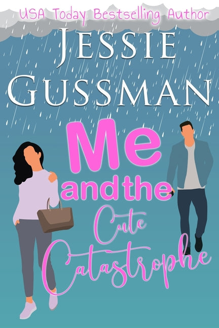 Me and the Cute Catastrophe