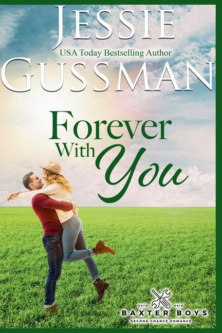 Forever With You by Gussman, Jessie