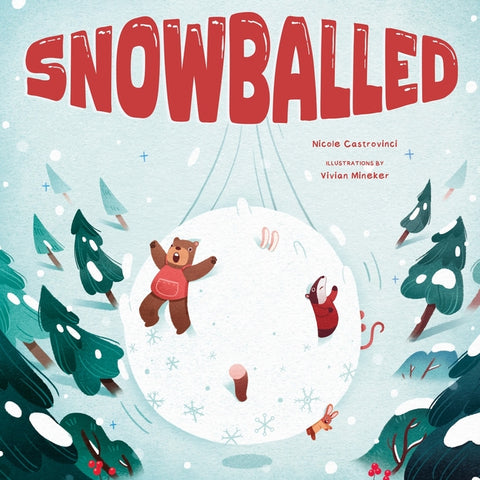 Snowballed by Castrovinci, Nicole