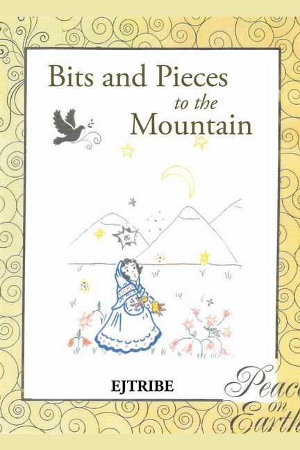 Bits and Pieces to the Mountain