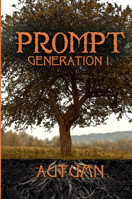 Prompt Generation 1 Autumn by DiMarco, Jennifer