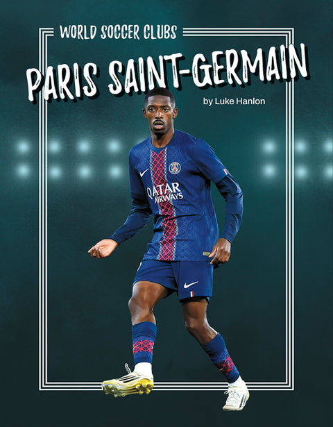 Paris Saint-Germain by Hanlon, Luke