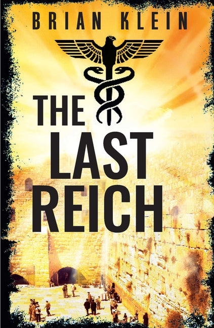 The Last Reich by Klein, Brian
