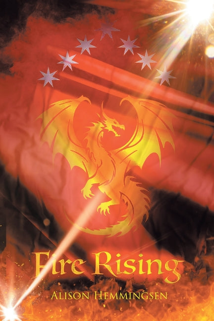 Fire Rising by Hemmingsen, Alison