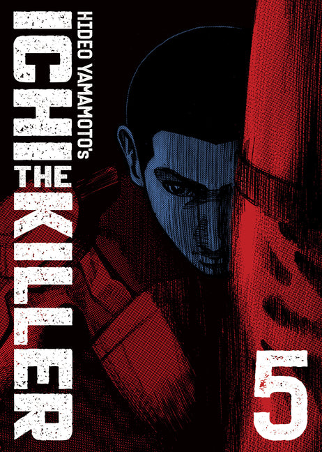 Ichi the Killer (Omnibus) Vol. 5 by Yamamoto, Hideo