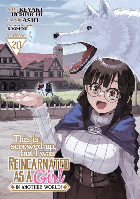 This Is Screwed Up, But I Was Reincarnated as a Girl in Another World! (Manga) Vol. 20 by Ashi