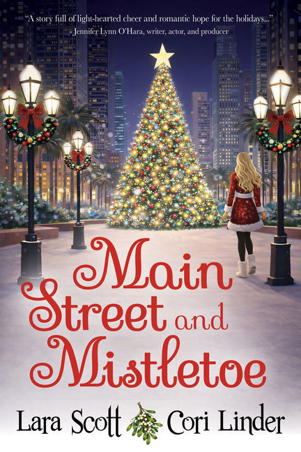 Main Street and Mistletoe by Scott, Lara