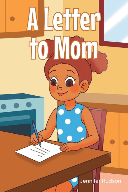 A Letter to Mom