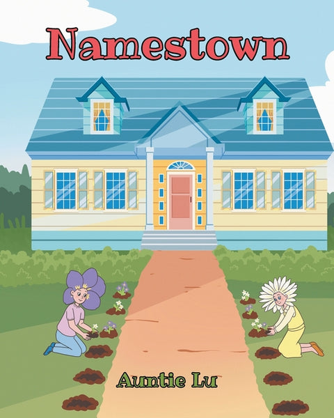 Namestown by Lu, Auntie