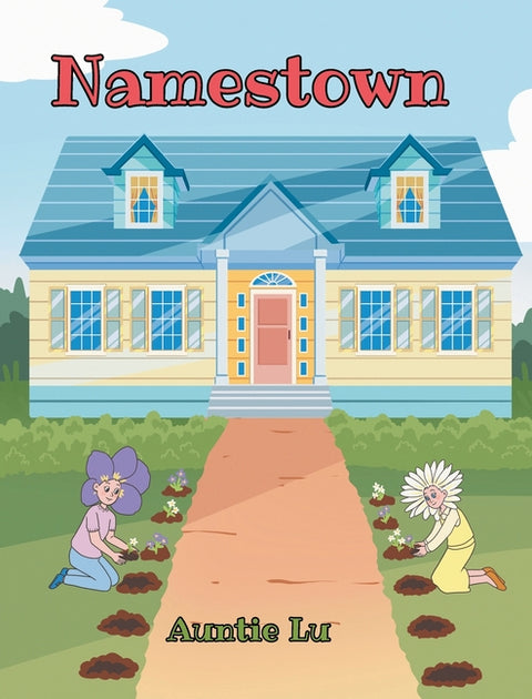 Namestown by Lu, Auntie