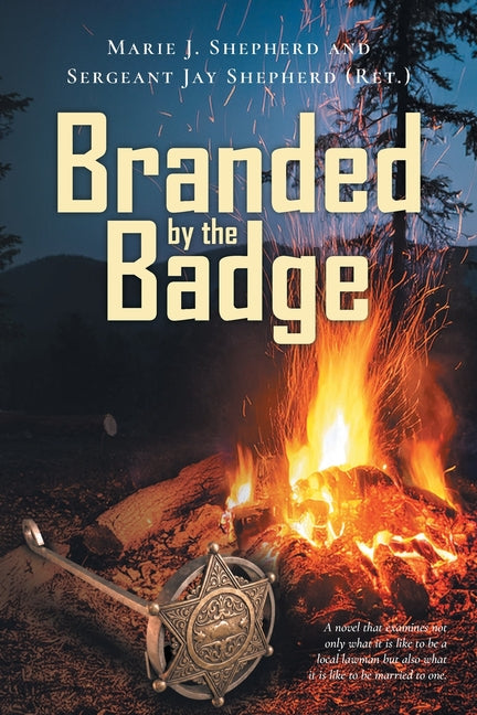 Branded by the Badge
