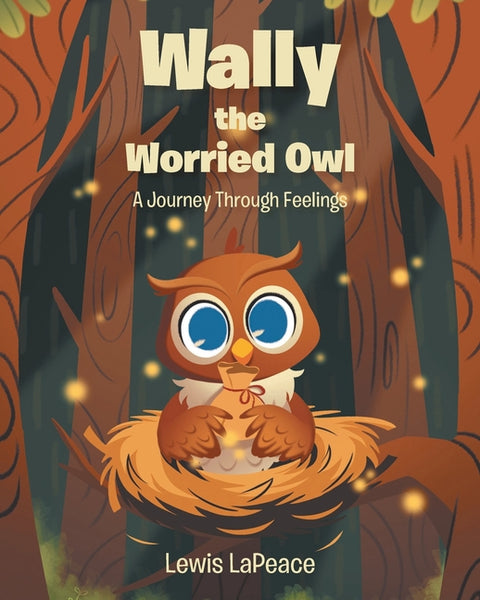 Wally the Worried Owl: A Journey Through Feelings