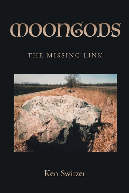 Moon Gods: The Missing Link