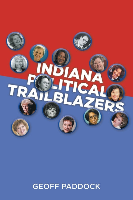 Indiana Political Trailblazers