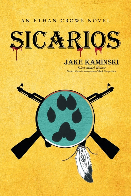 Sicarios by Kaminski, Jake