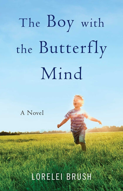 The Boy with the Butterfly Mind