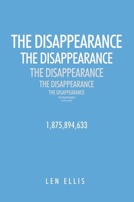 The Disappearance: A Significant Event Bringing Peace to Humanity & Emmy's Story