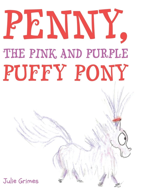 Penny, the Pink and Purple Puffy Pony