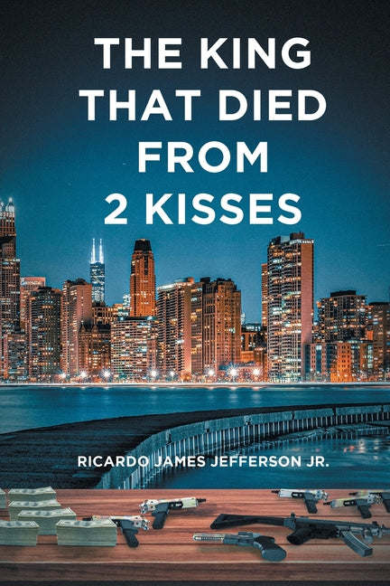 The King That Died from 2 Kisses