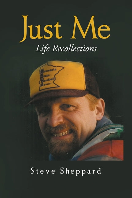 Just Me: Life Recollections