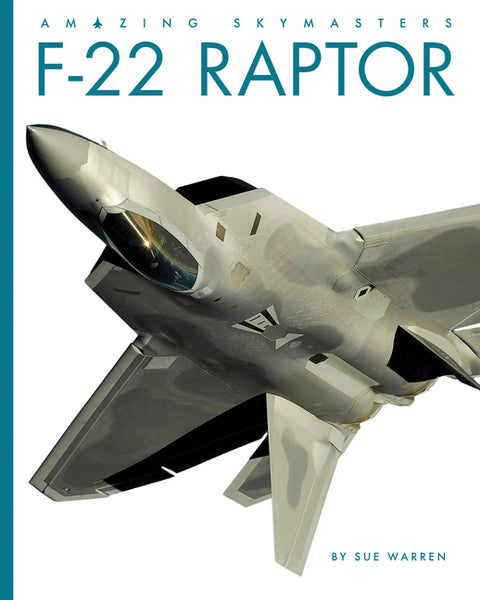 F-22 Raptor by Warren, Sue
