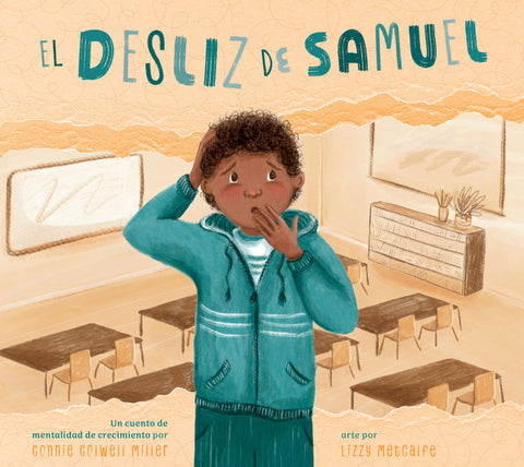 El Desliz de Samuel: Una Historia de Mentalidad de Crecimiento