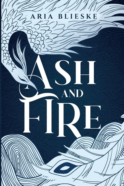 Ash and Fire