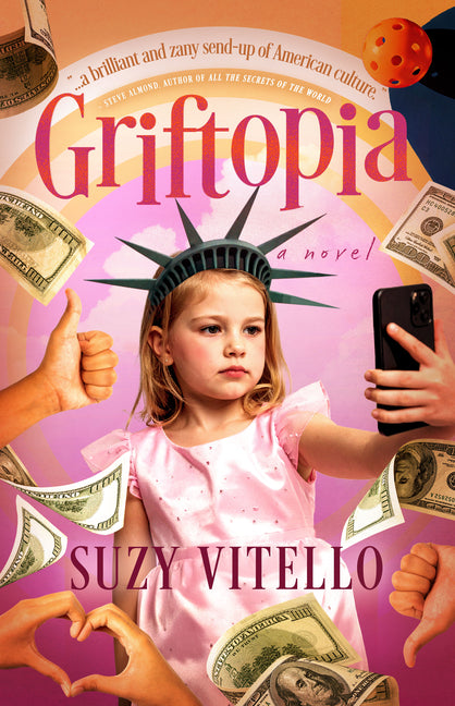 Griftopia by Vitello, Suzy